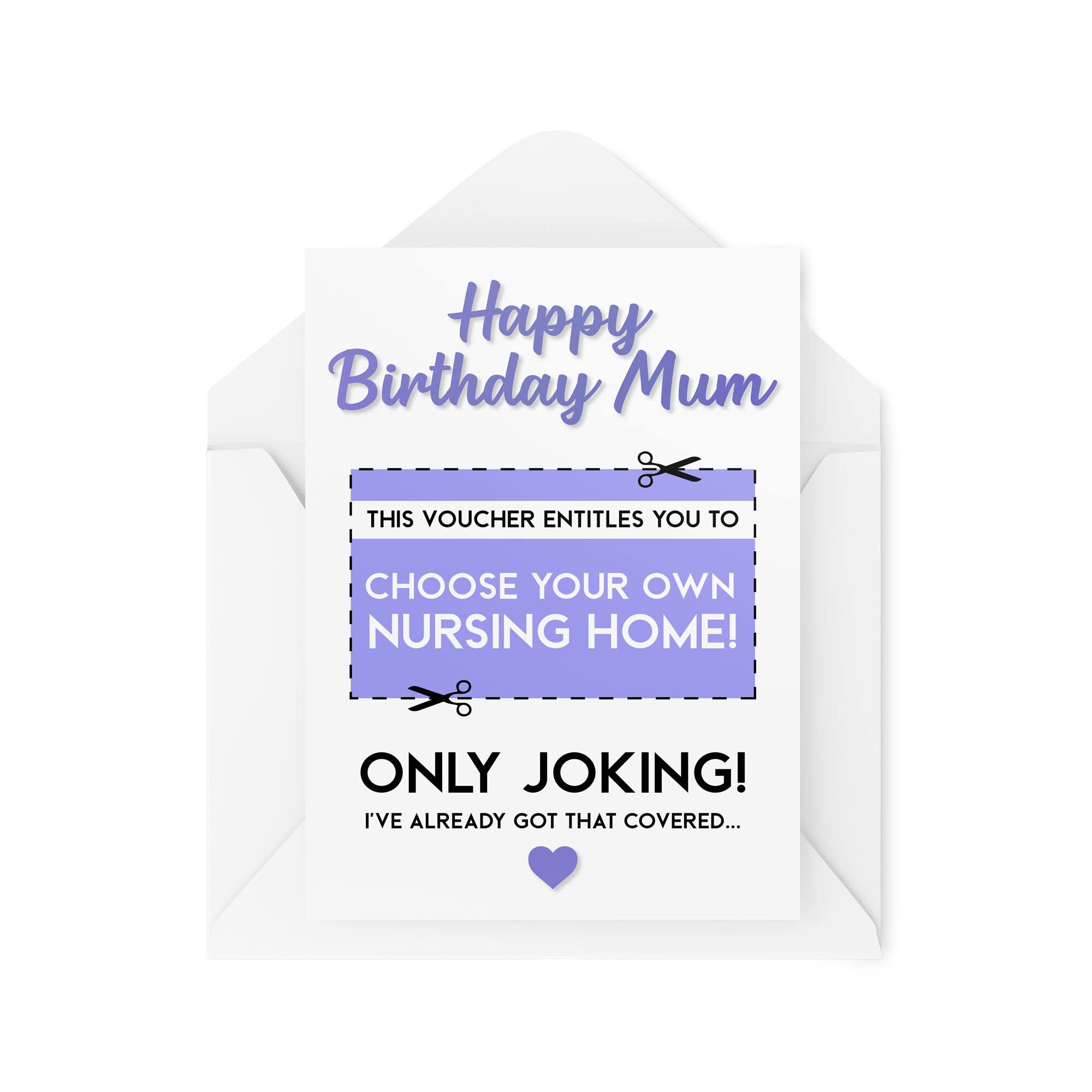 Funny Birthday Cards for Mum, Greeting Card Mother, Choose Your Own Nursing Home Voucher Only Joking, Banter Comedy Humour Joke, CBH225