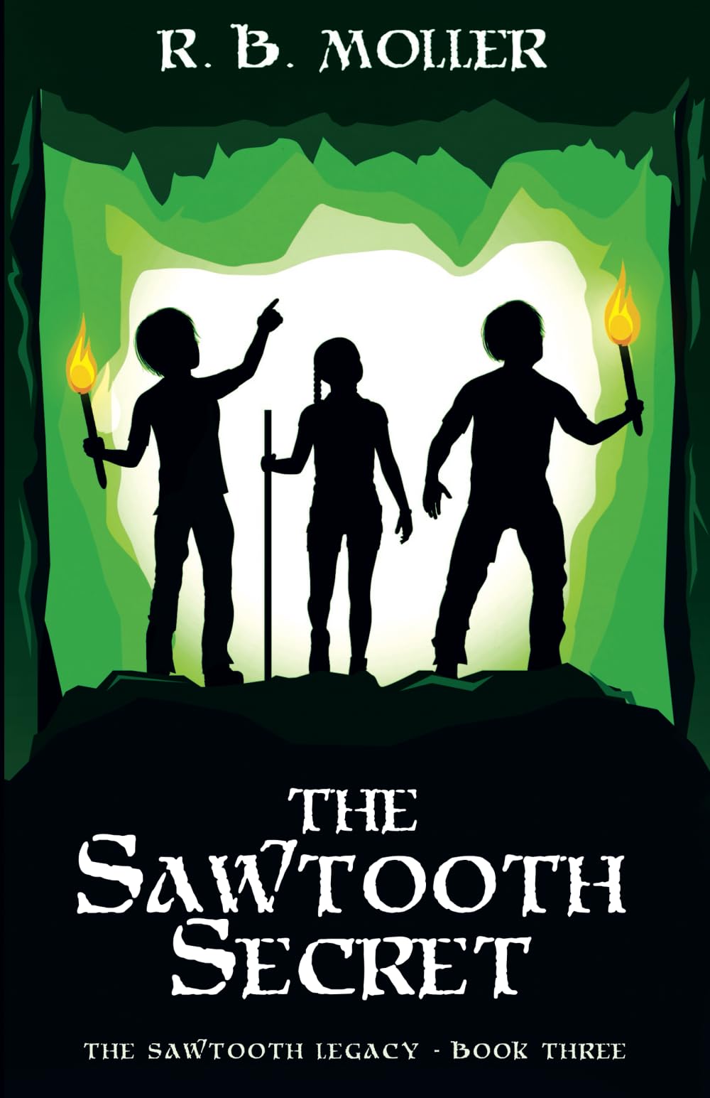 The Sawtooth Secret: The Sawtooth Legacy, Book Three