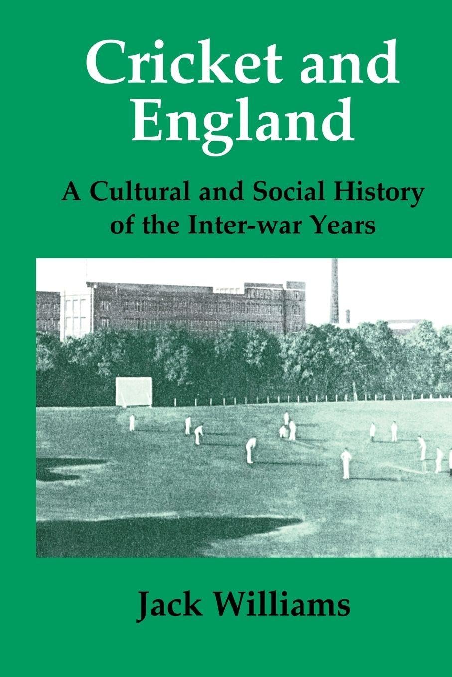 Cricket and England by Jack Williams - 9780714644189