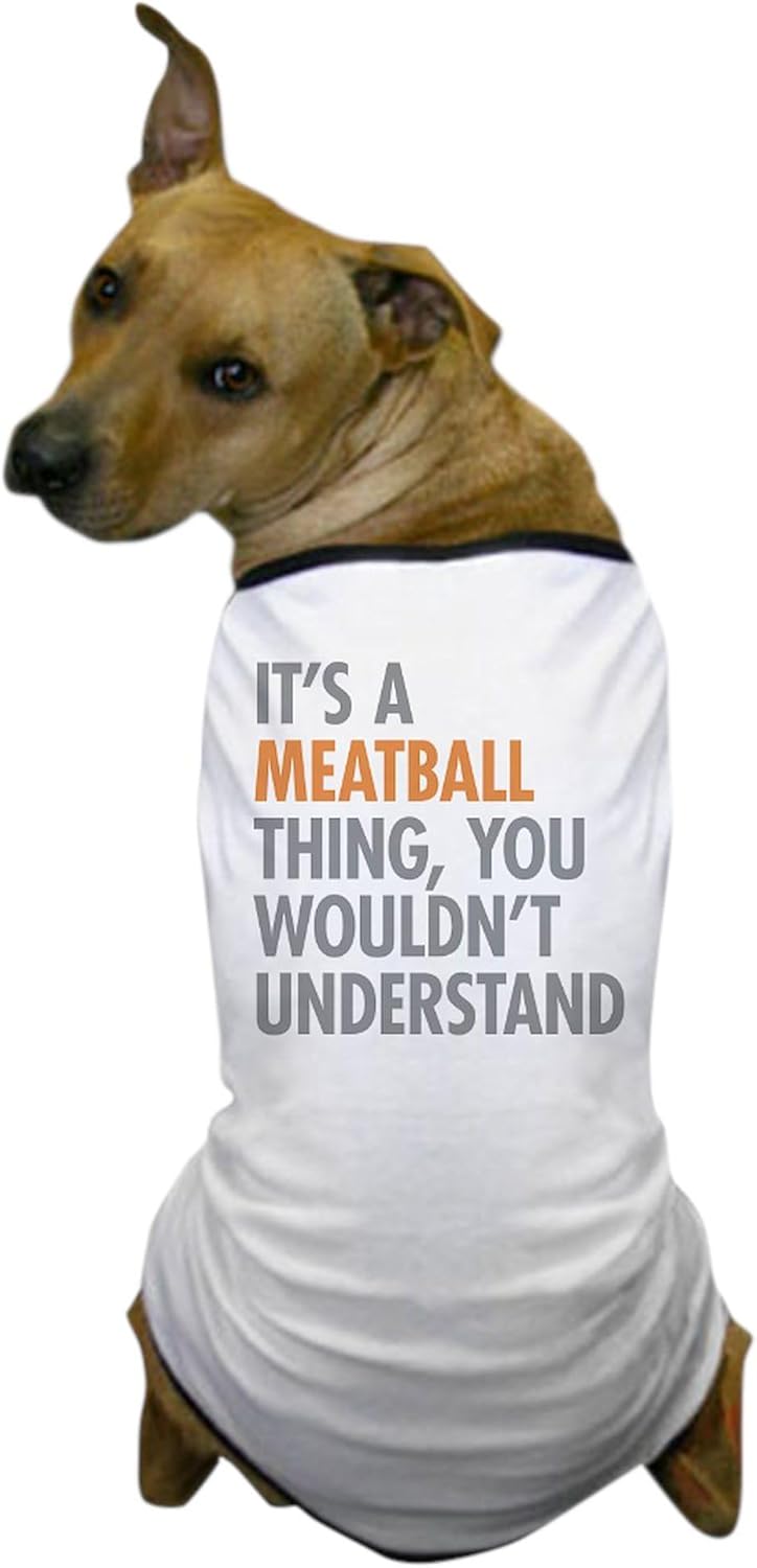 Camiseta CafePress con diseño Meatball para perro