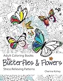 Adult Coloring Book: Butterflies and Flowers :  Stress Relieving Patterns (Volume 7)