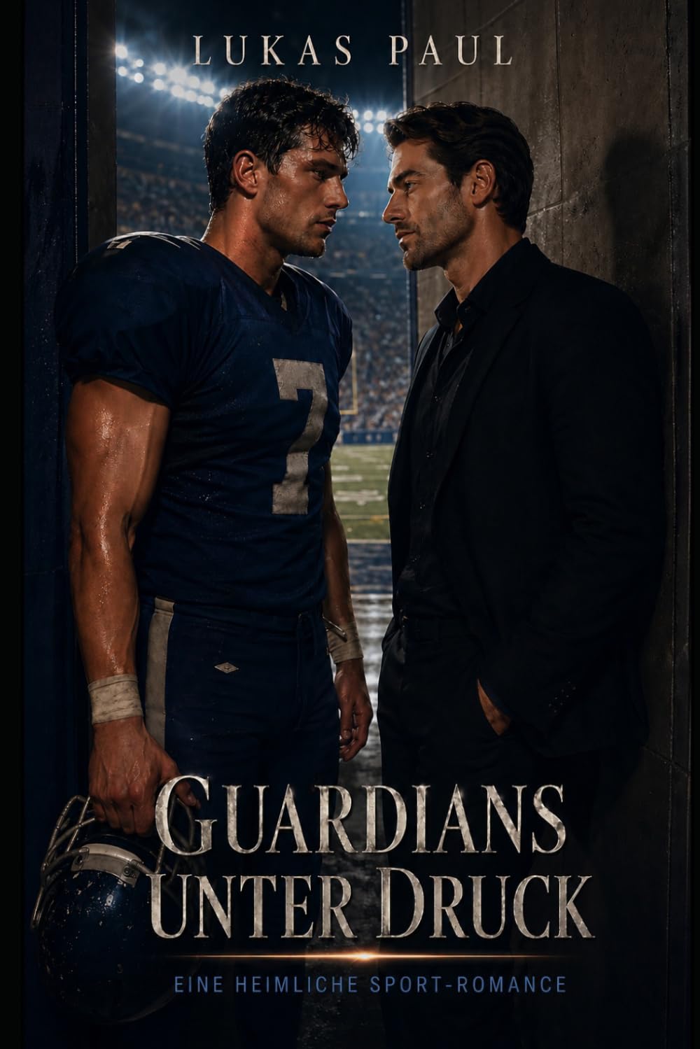 Denver Guardians – Unter Druck: Eine heimliche Sports Romance