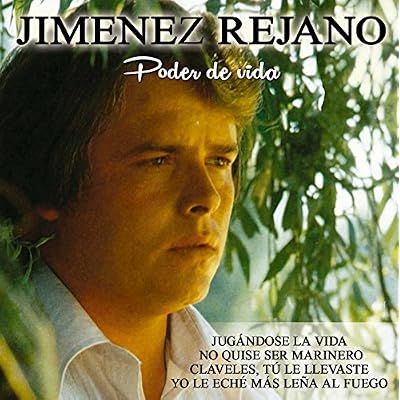 Manuel Jimenez Rejano - Poder De Vida