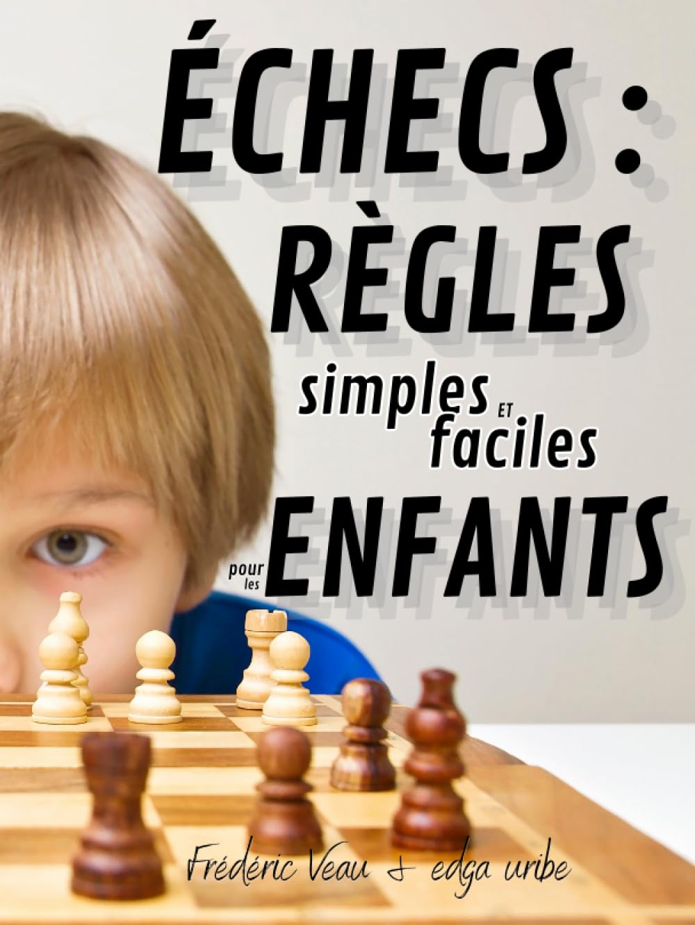 Idée cadeau enfants : le livre idéal pour apprendre les échecs en s'amusant