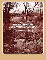 The Journals of Miss Minnie Ranslow: Taney County Pioneer 1530612586 Book Cover