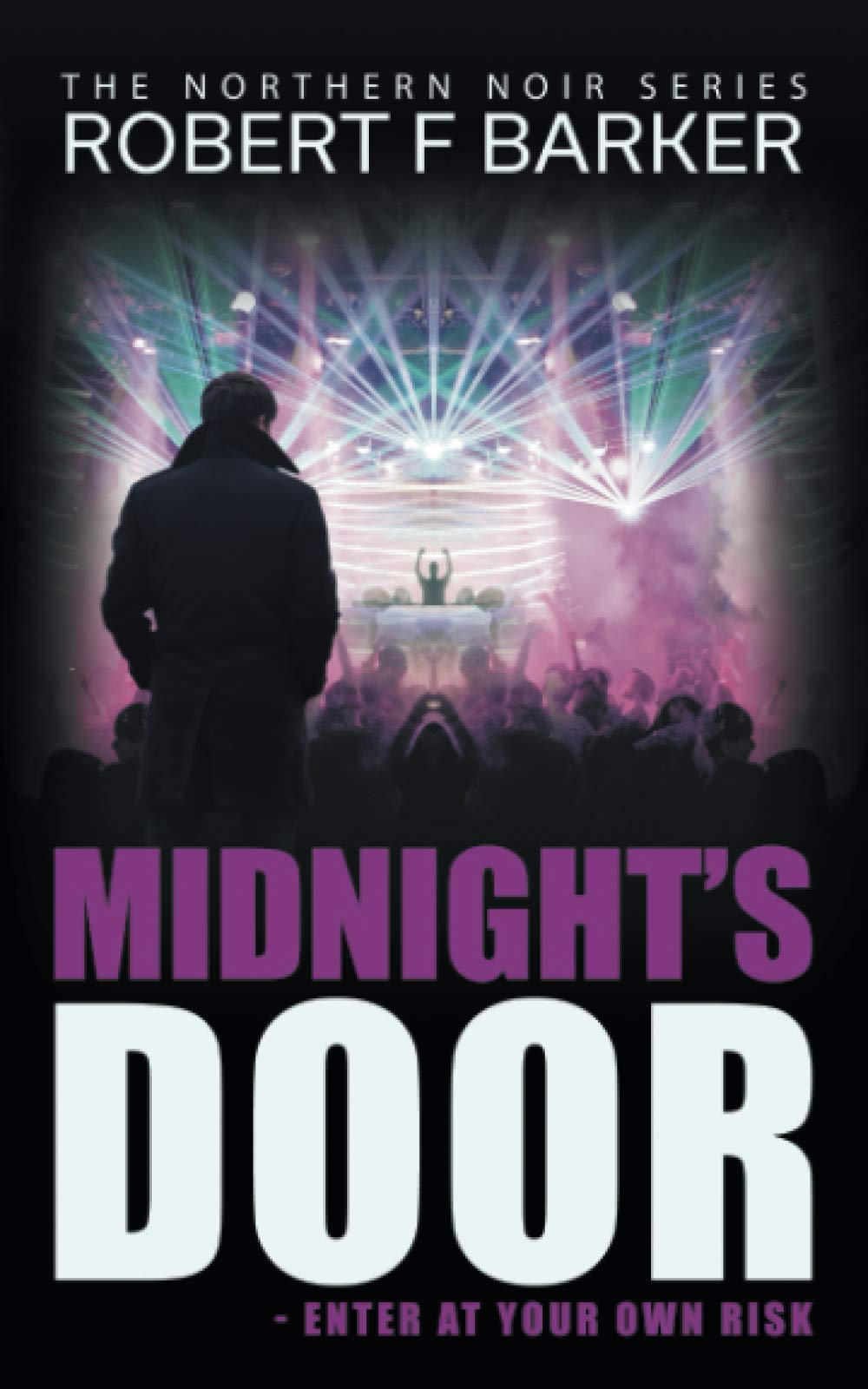 Midnight's Door: A Gripping Nightclub Thriller
