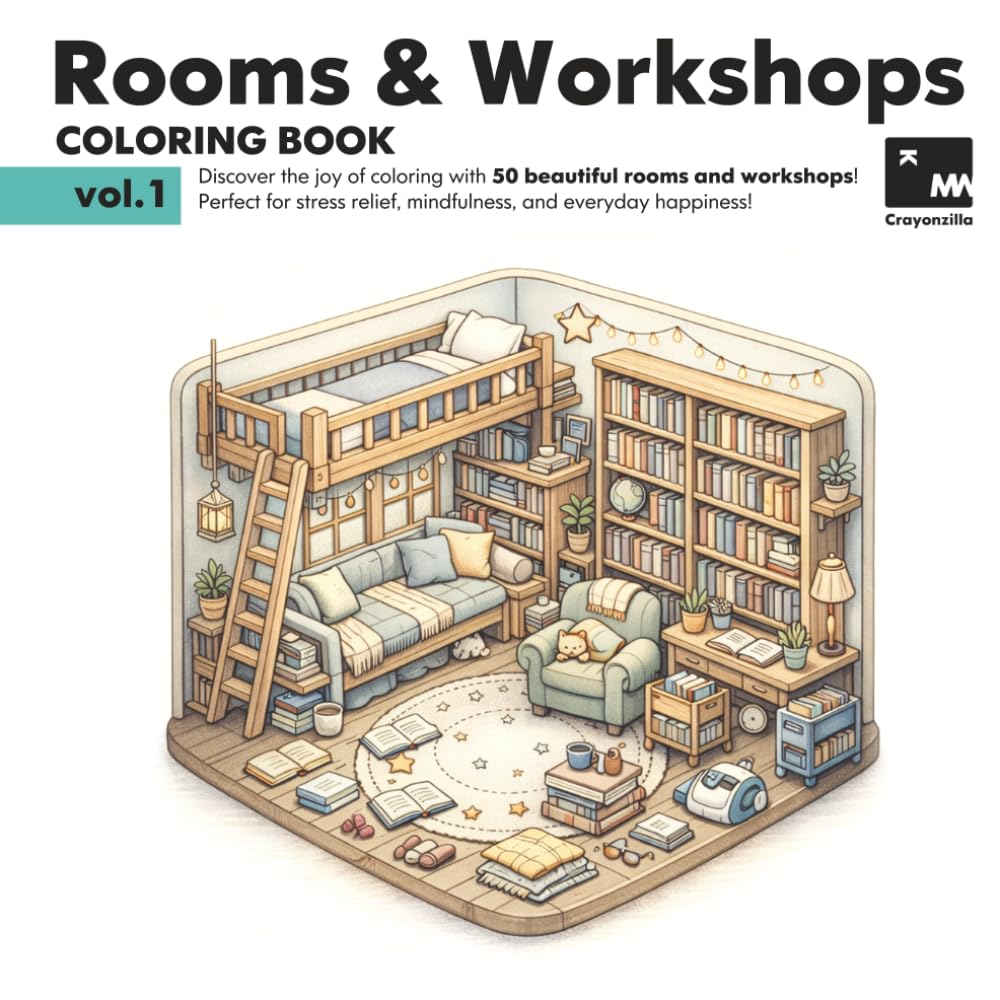 Rooms & Workshops Coloring Book: 50 Cozy Rooms & Creative Workshops to Color – Volume 1