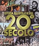il secolo illustrato 1890  Storia illustrata del 20° secolo. Ediz. illustrata
