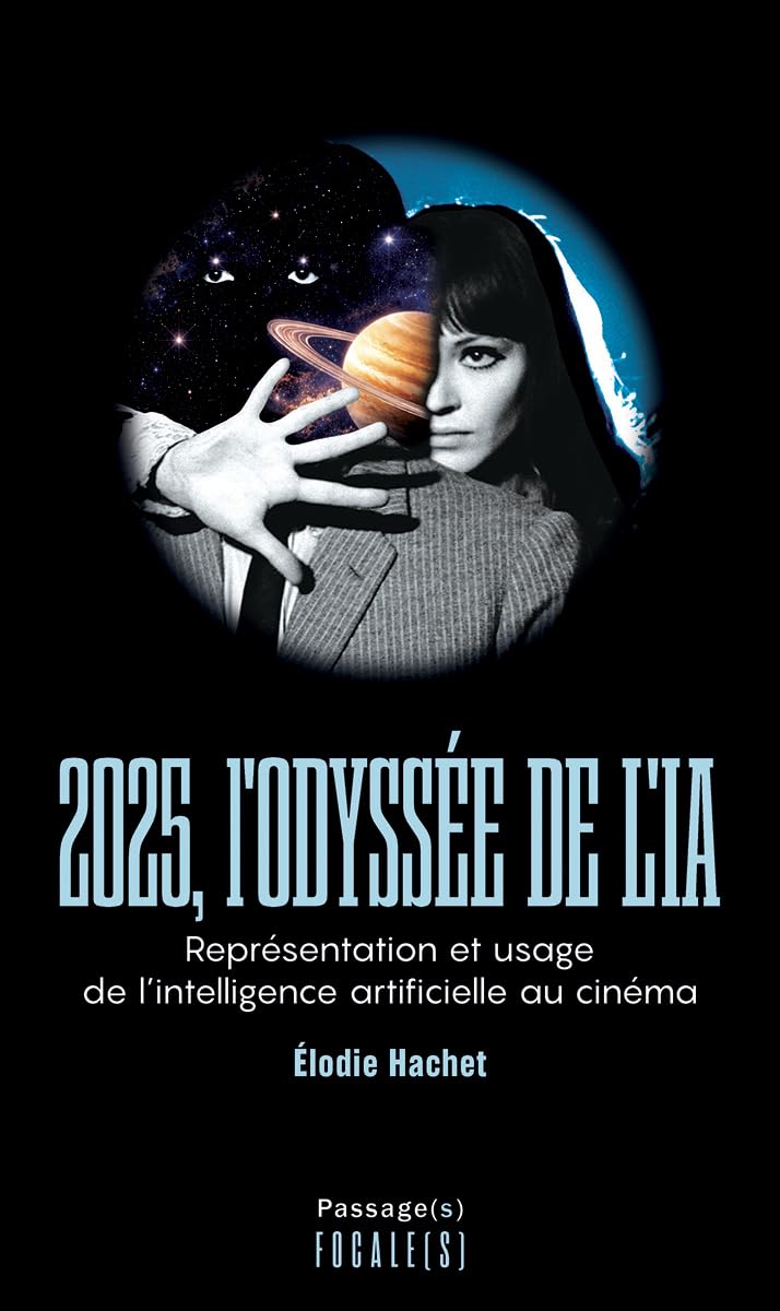 2025, l'Odyssée de l'IA: Représentation et usage de l’intelligence artificielle au cinéma
