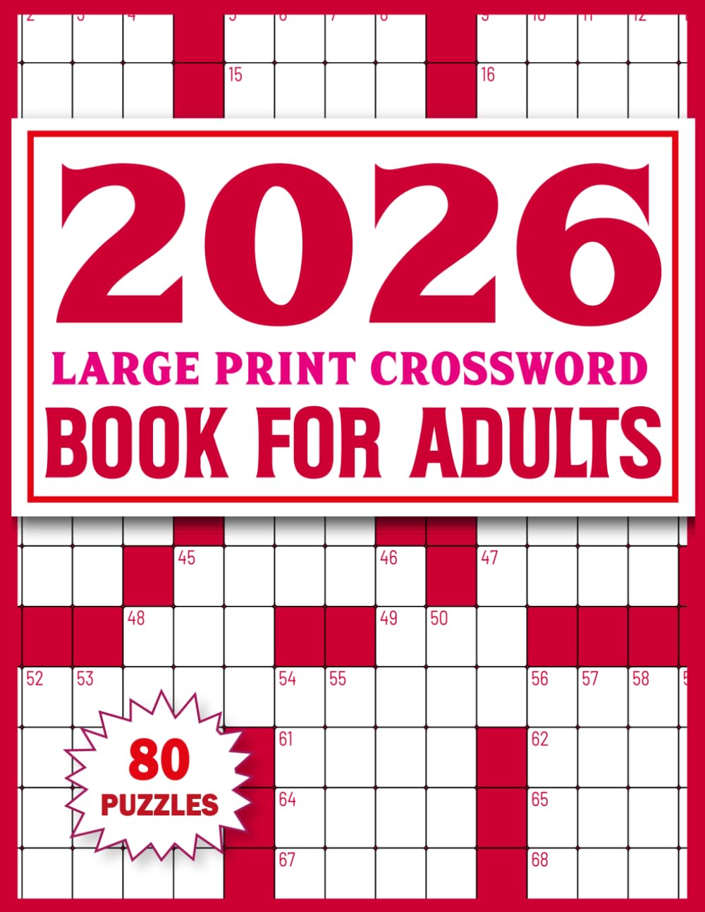 2026 Large Print Crossword Book For Adults: 80 Puzzles