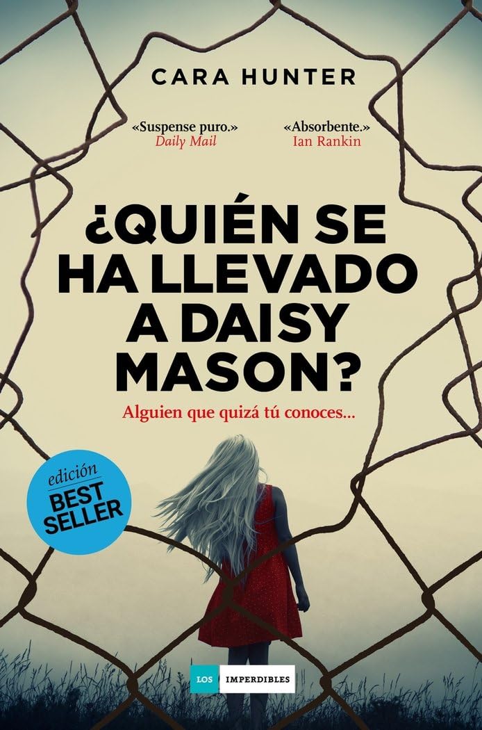 ¿Quién se ha llevado a Daisy Mason? (BESTSELLER)