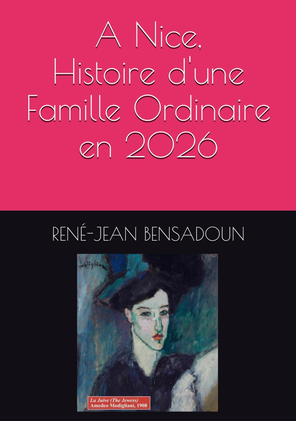 A Nice, Histoire d'une Famille Ordinaire en 2026