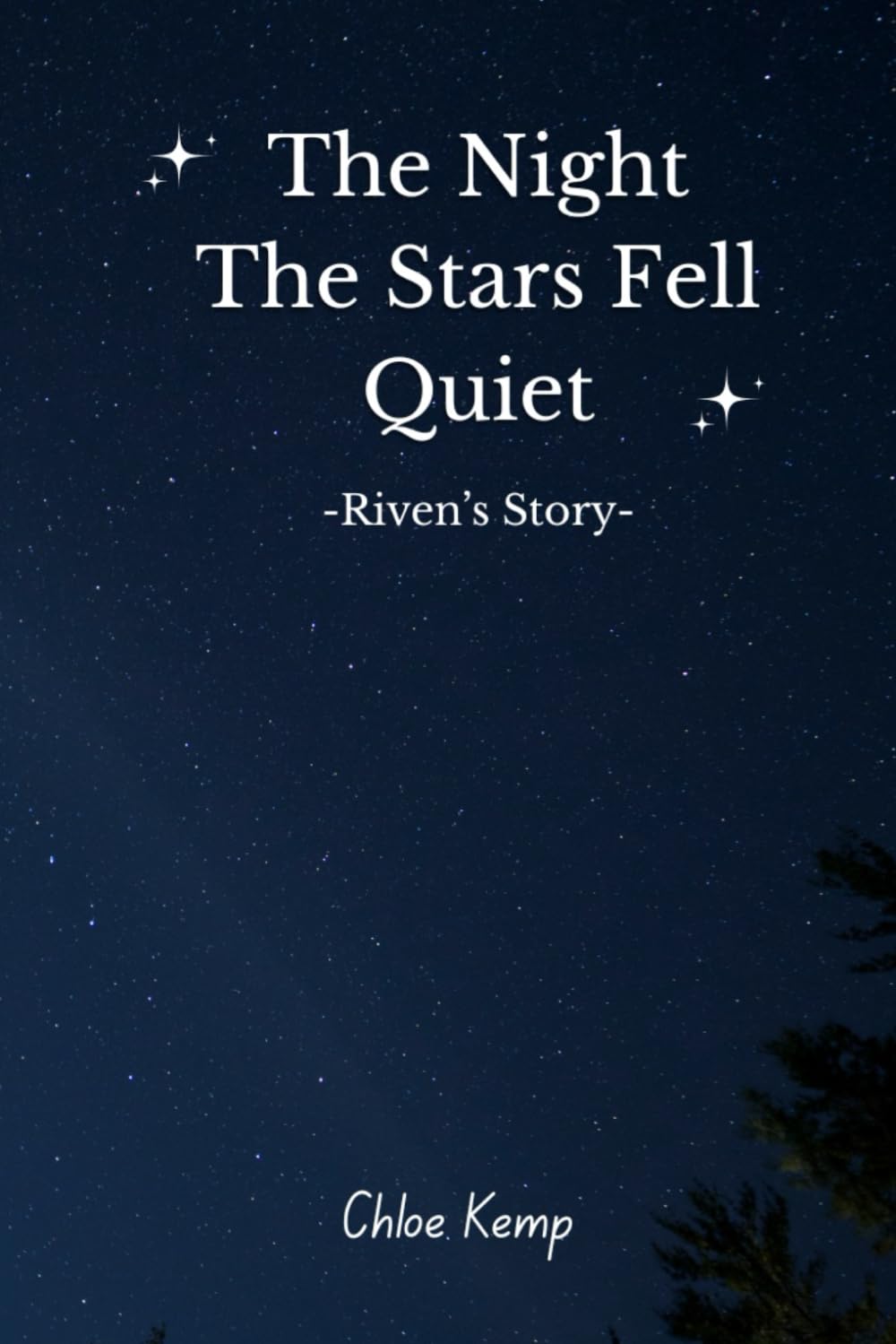 The Night The Stars Fell Quiet- Riven’s Story