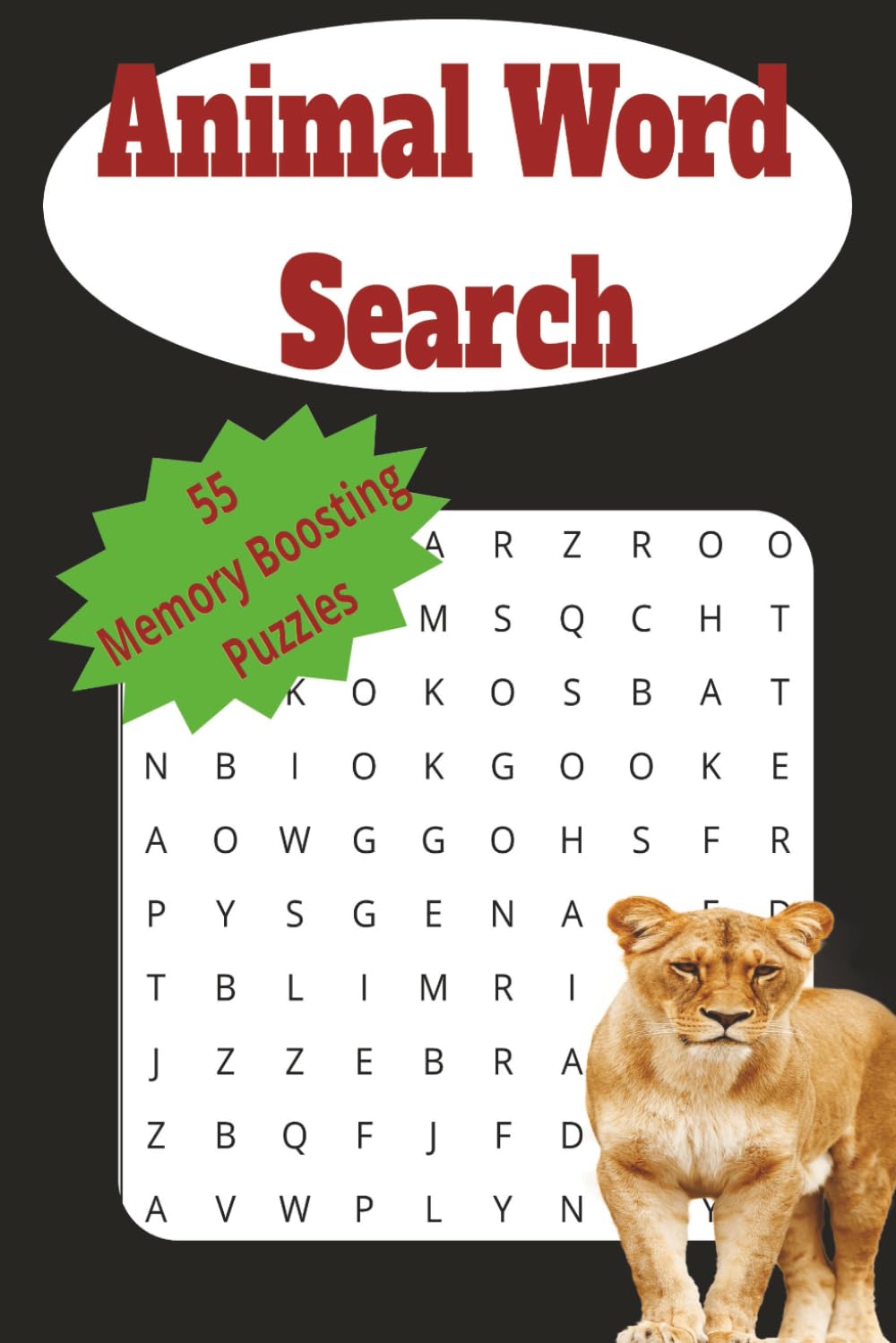 Animal Word Search Puzzle Book: Fun & Relaxing Word Search Puzzles Featuring Wild, Farm, Ocean & Exotic Animals for Teens, Adults & Seniors