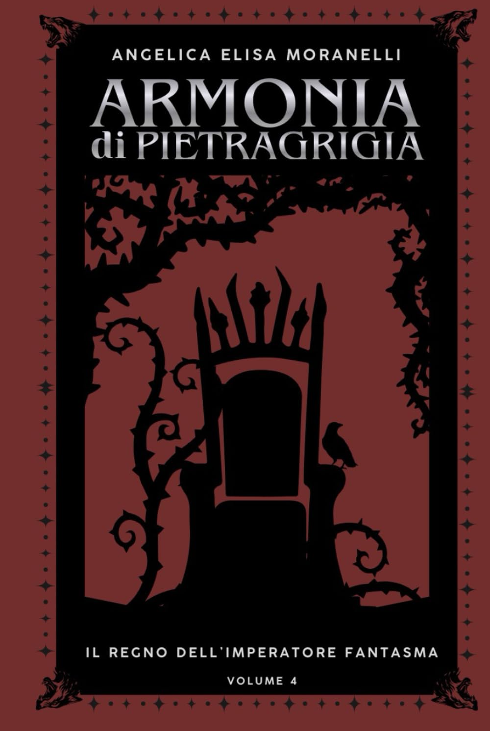 Il regno dell'Imperatore Fantasma (Armonia di Pietragrigia)