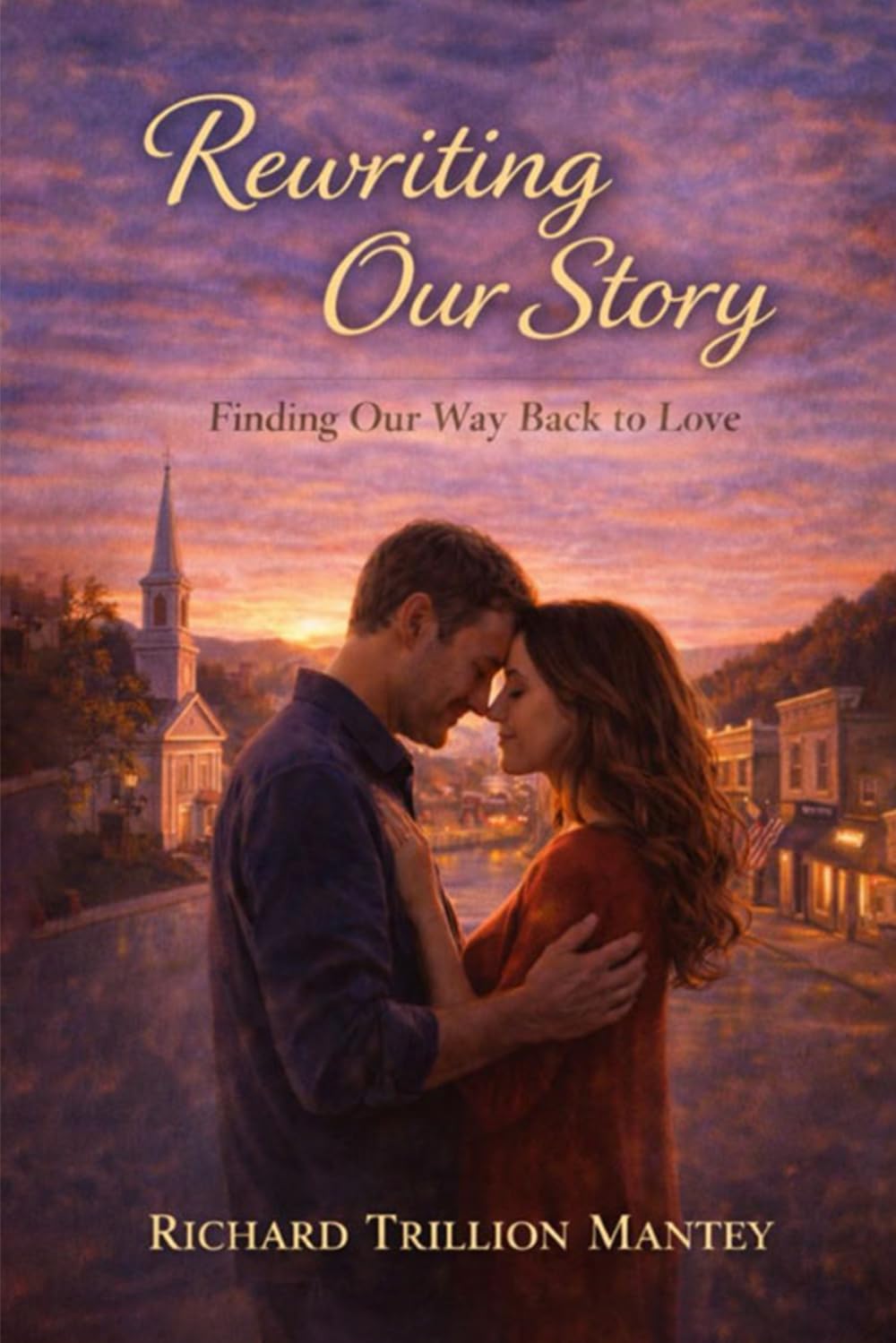Rewriting Our Story: Finding Our Way Back to Love