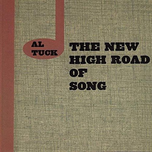 New High Road of Songs [Audio CD] Tuck, Al