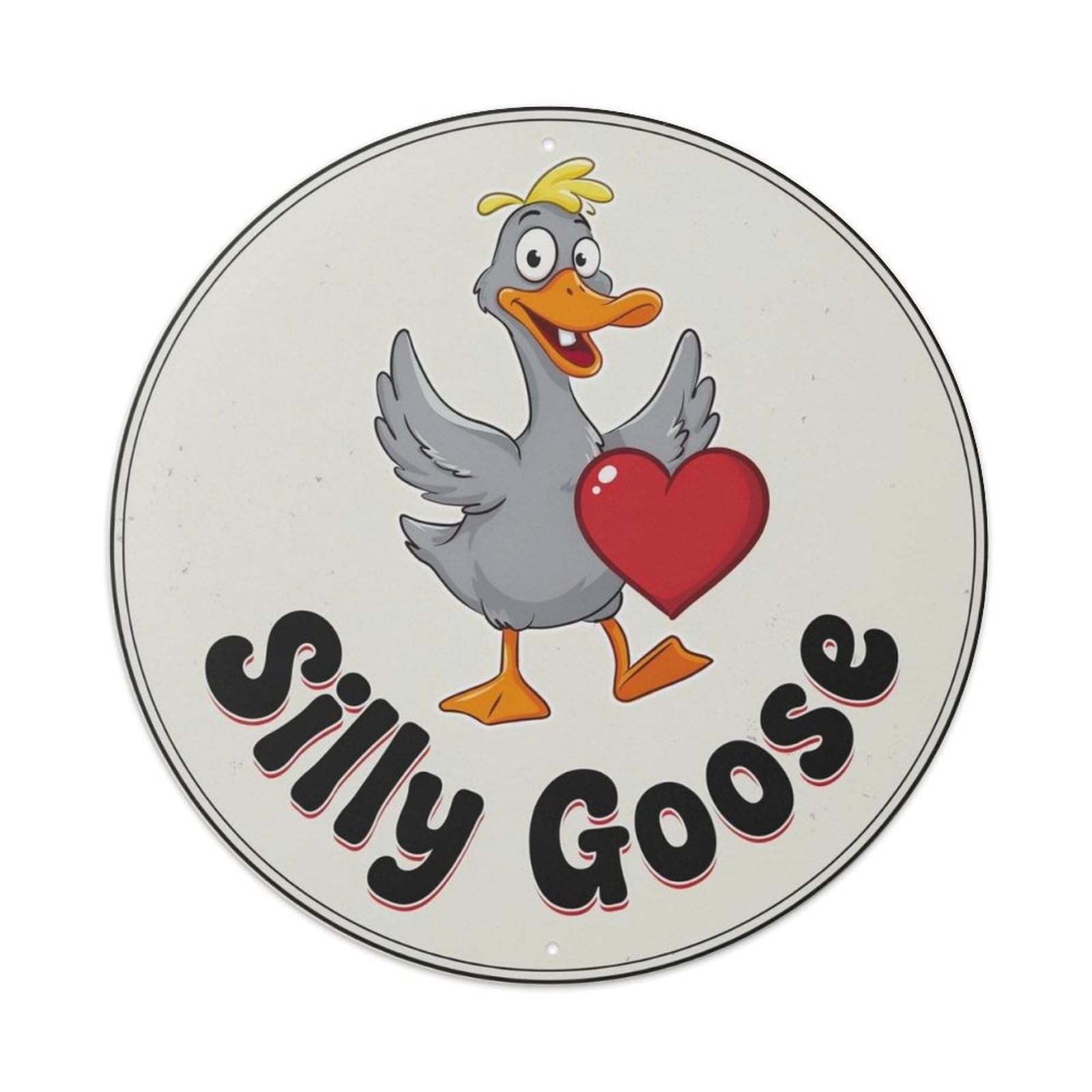 Silly Goose Ugly Cute Metal Tin Sign Plaque