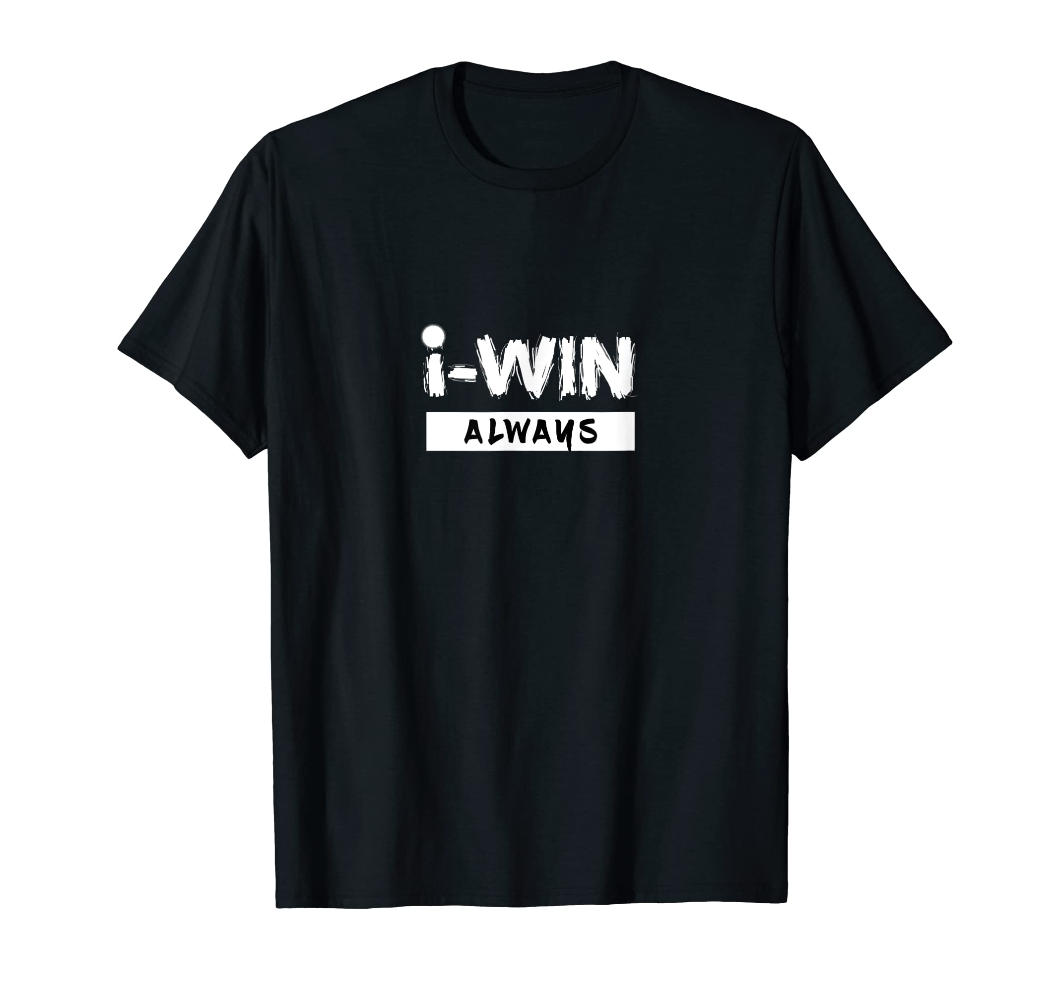 Winners Positive Motivational i-WIN always Gift T-Shirt