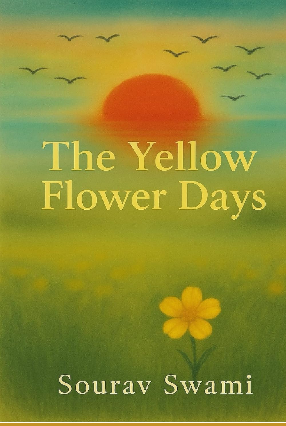 The Yellow Flower Days