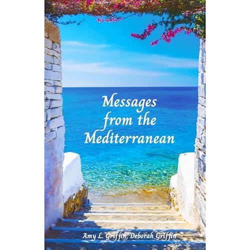Messages from the Mediterranean