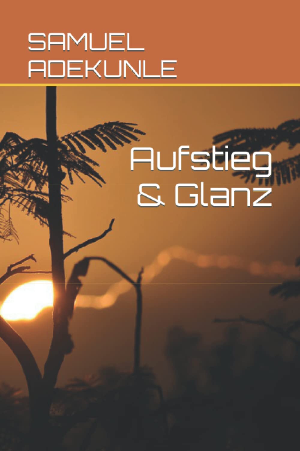 Aufstieg & Glanz