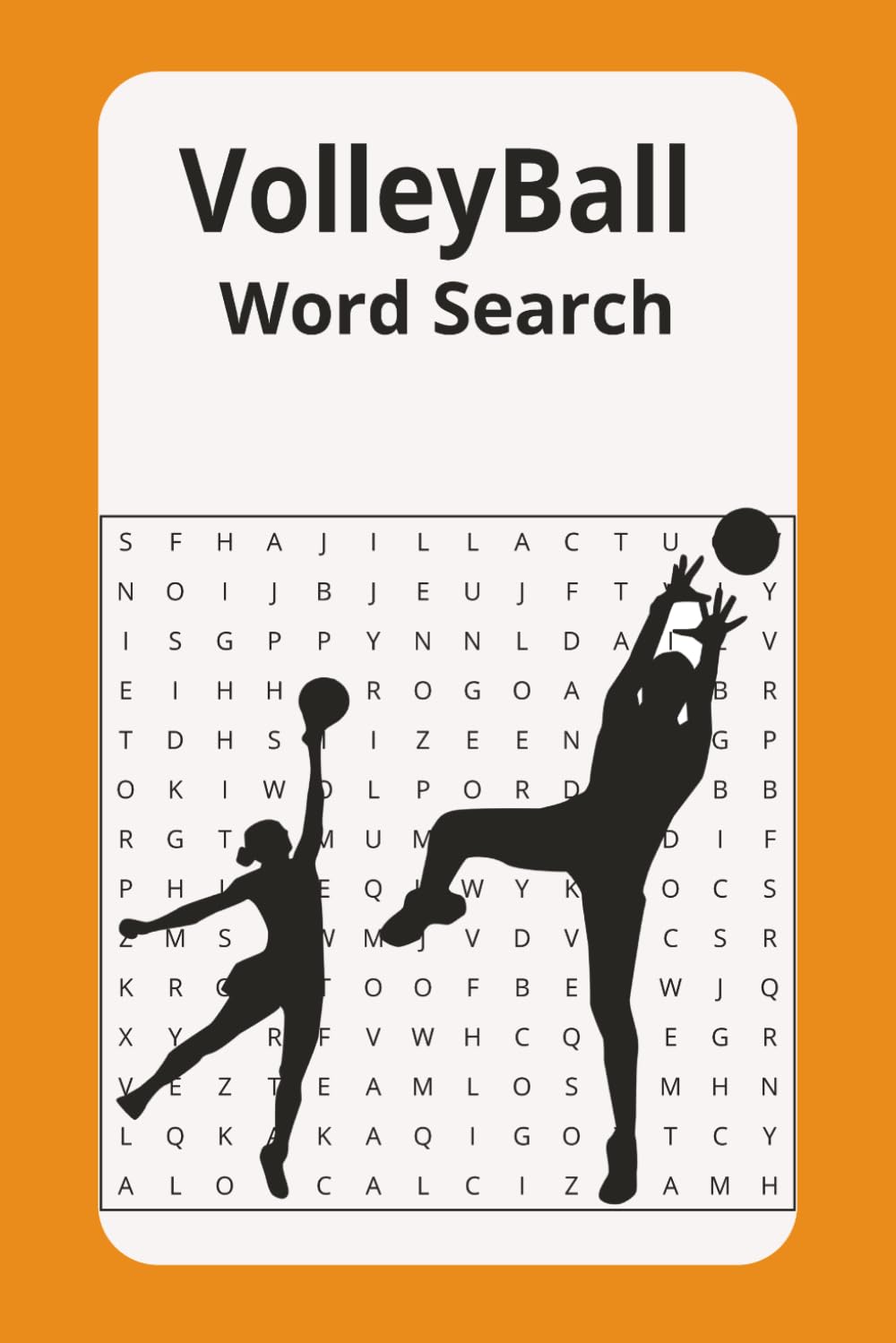 VolleyBall word search puzzle book: Word Search with Easy to Read Print about Volleyballs, Volleyball lover, Volleyball net and More | 6x9 inches, 110 ... Gift for Vacations, Holidays and Free Times