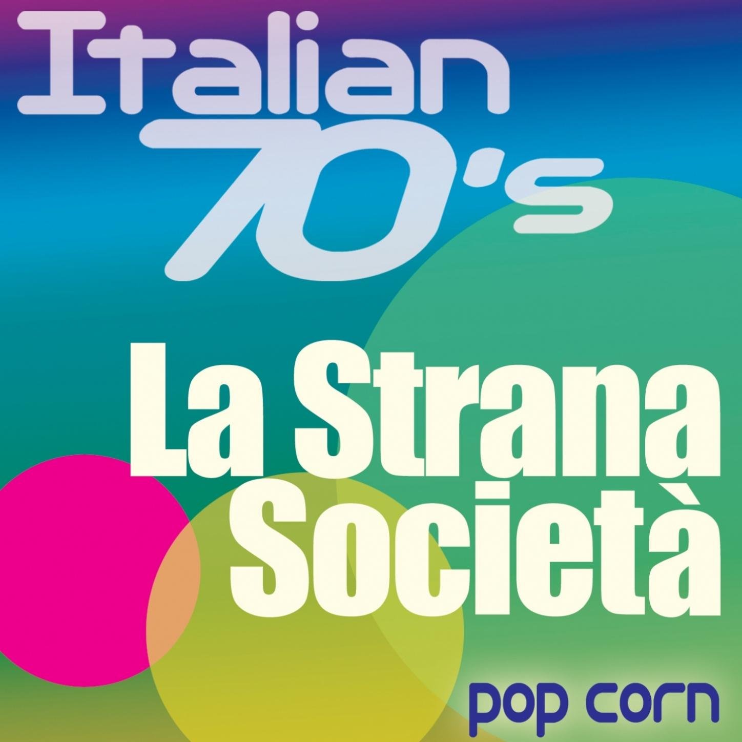 La Strana Societa