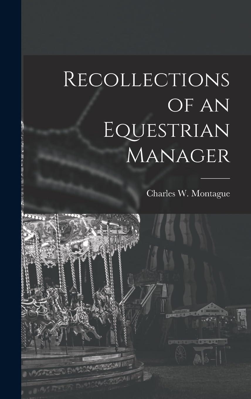 Recollections of an Equestrian Manager, idée cadeau pour cavalier