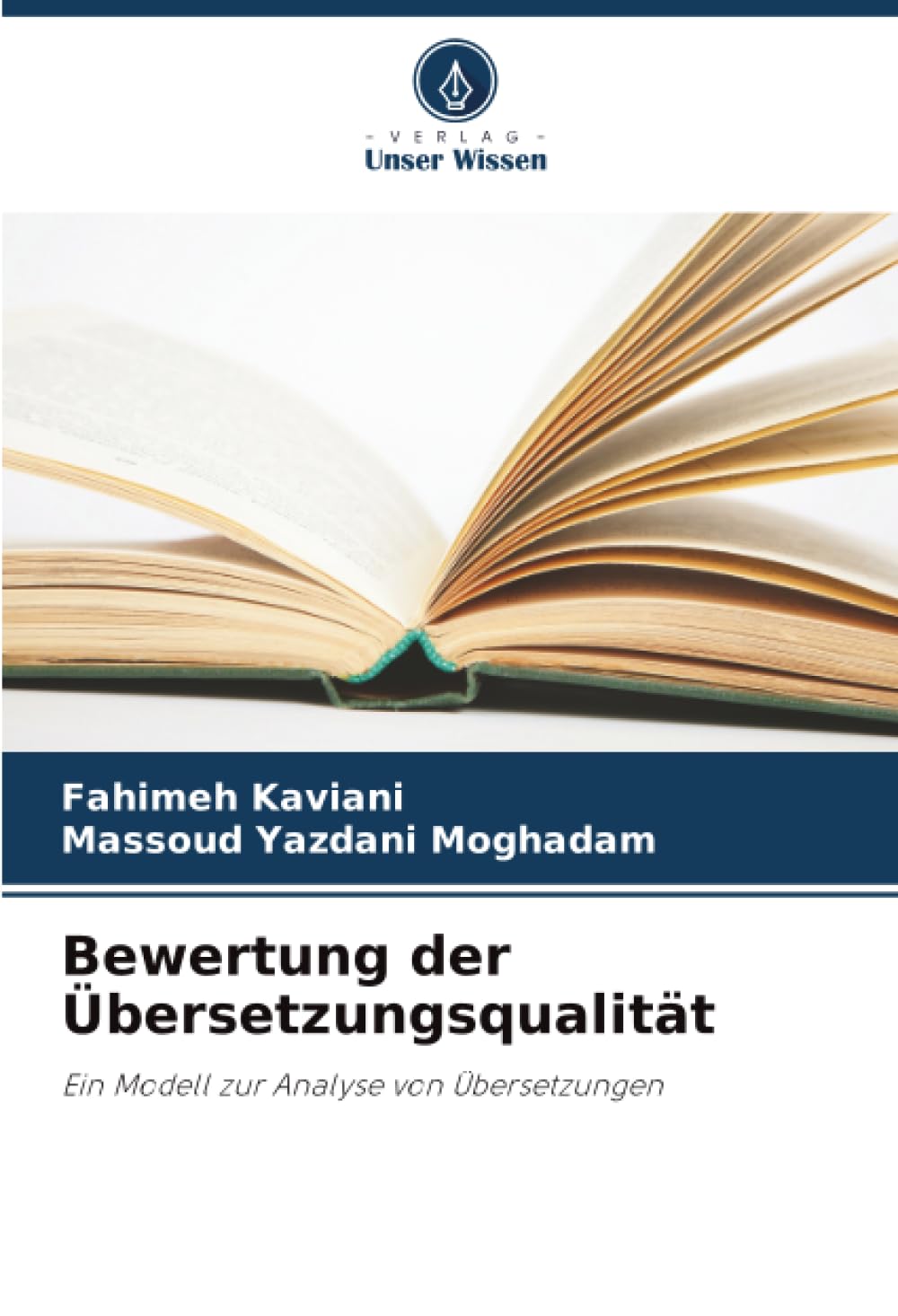 Bewertung der Übersetzungsqualität: Ein Modell zur Analyse von Übersetzungen