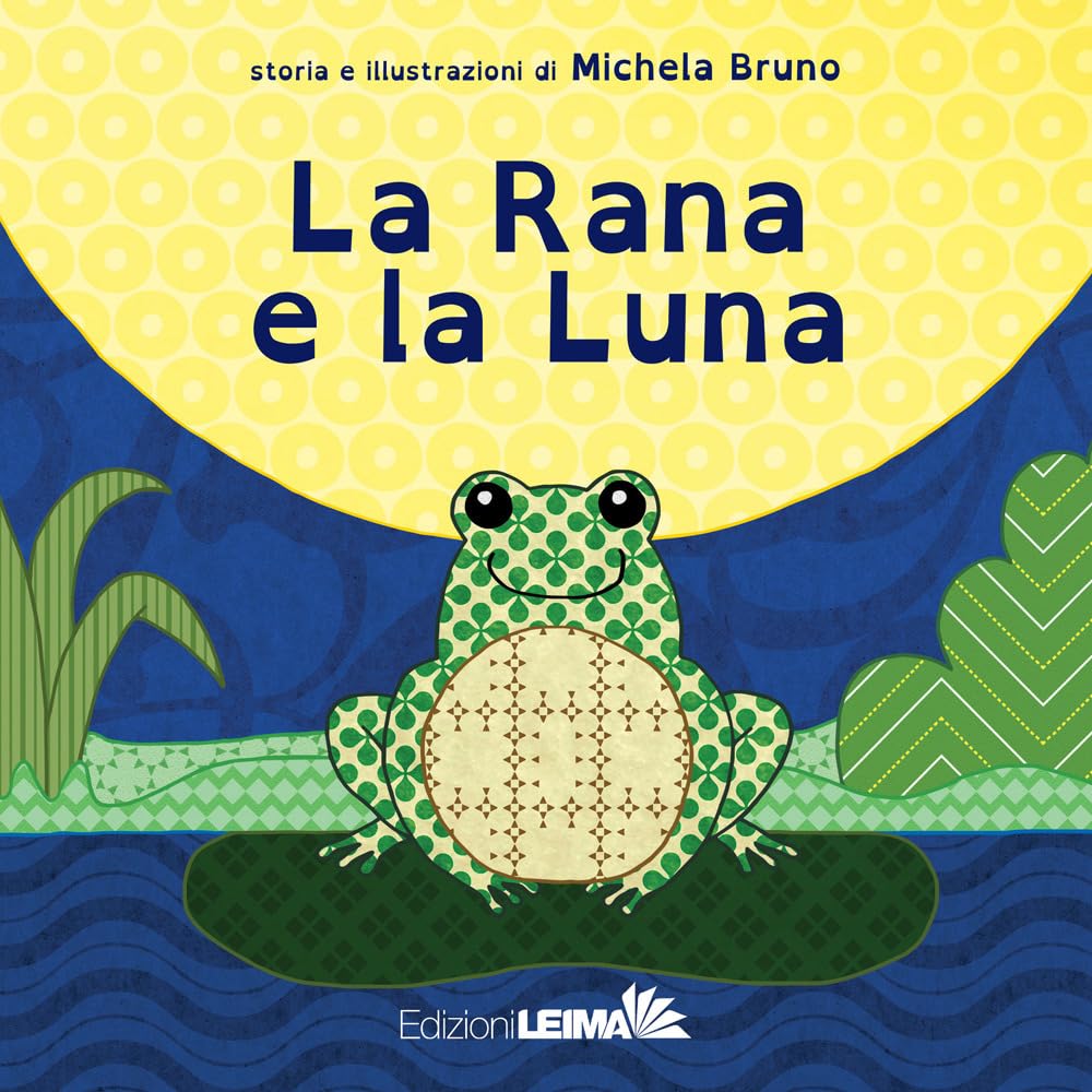 La Rana E La Luna. Ediz. A Colori - 4