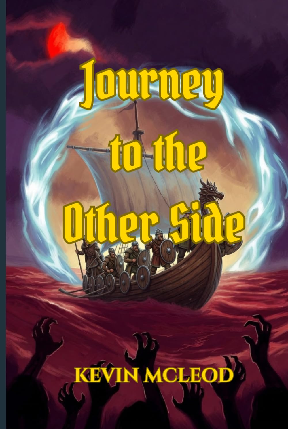 Journey to the Other Side: The Viking's Apprentice 3
