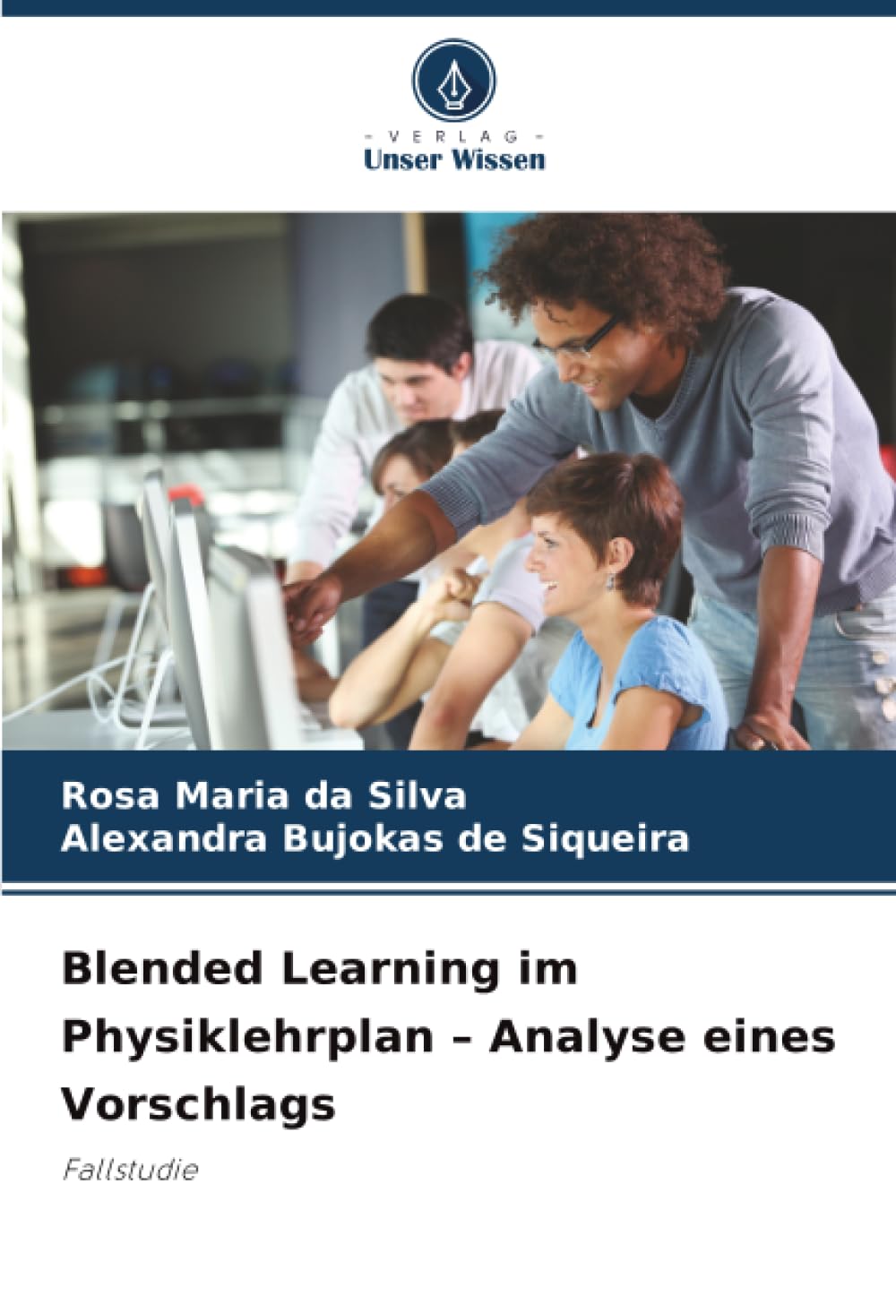 Blended Learning im Physiklehrplan – Analyse eines Vorschlags: Fallstudie