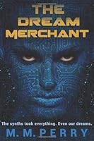The Dream Merchant 1520470851 Book Cover