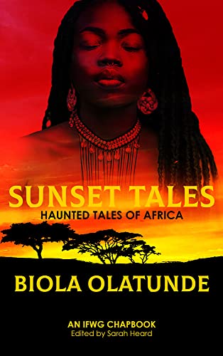 Cover of Sunset Tales: Haunted Tales of Africa