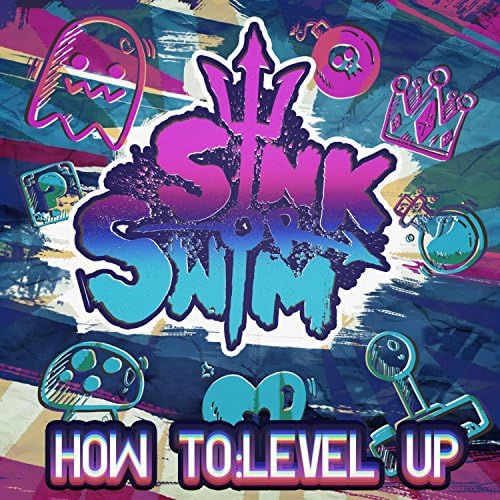 How ToLevel Up by Sink or Swim on Amazon Music
