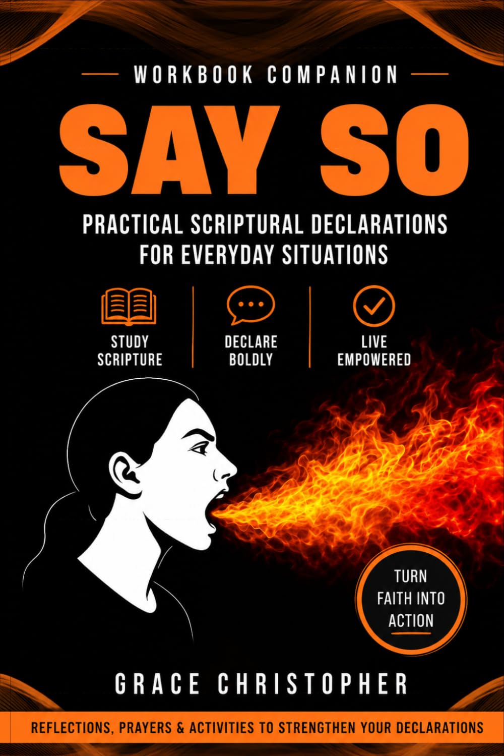 SAY SO WORKBOOK: Companion Workbook