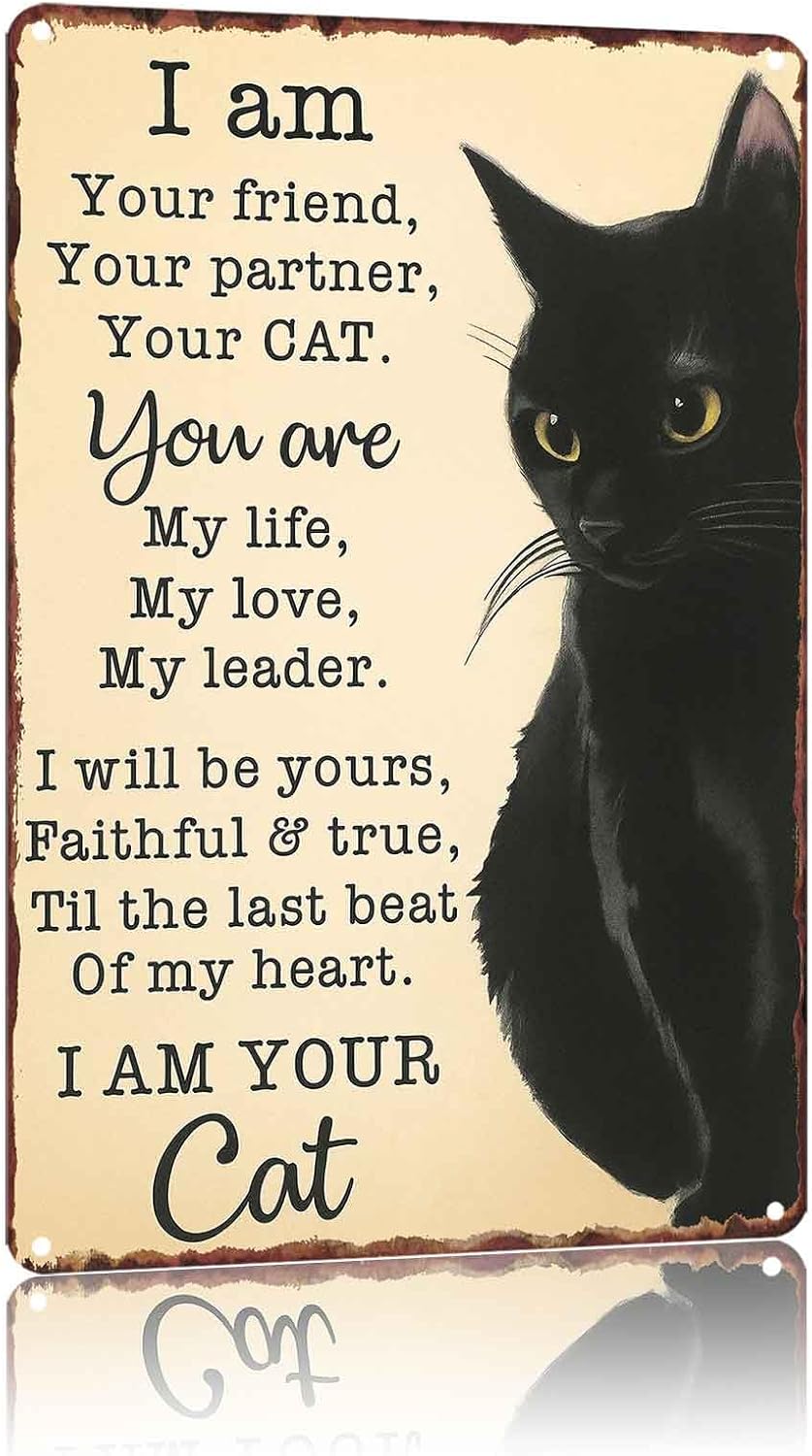 I Am Your Friend Your Pet Sign Pet Novelty Aluminum Metal Sign 8 x 12 Inch