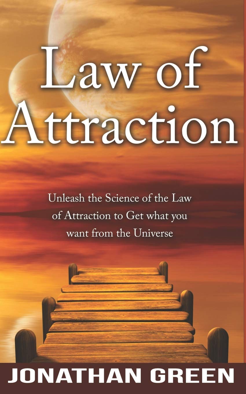 Law of Attraction: Unleash the Law of Attraction to Get What You Want from the Universe: 7 (Habit of Success)