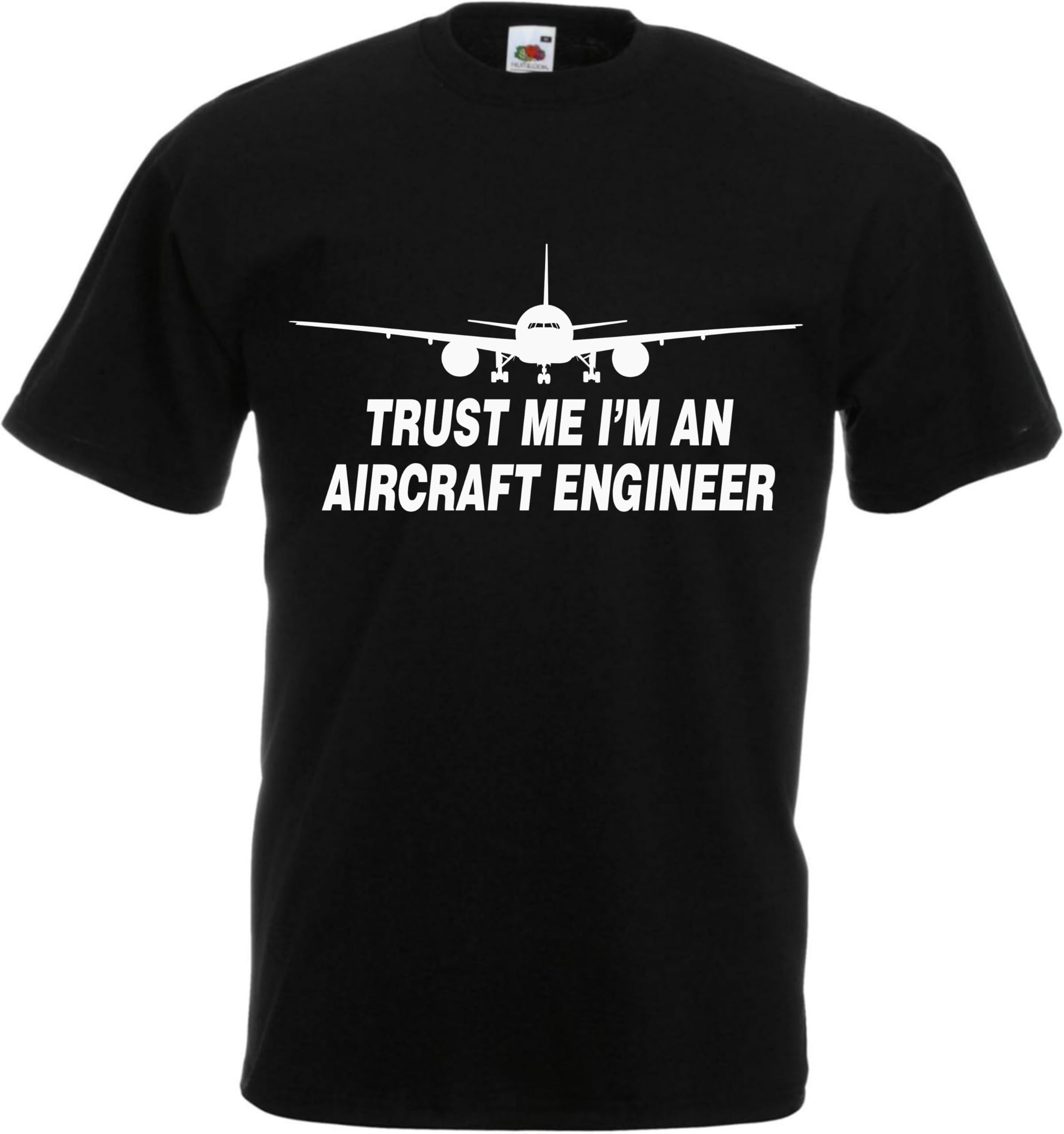 TRUST ME IM AN AIRCRAFT ENGINEER - Funny Engineering Gift Idea T-Shirt Present (Adult XXL, Jet Black)