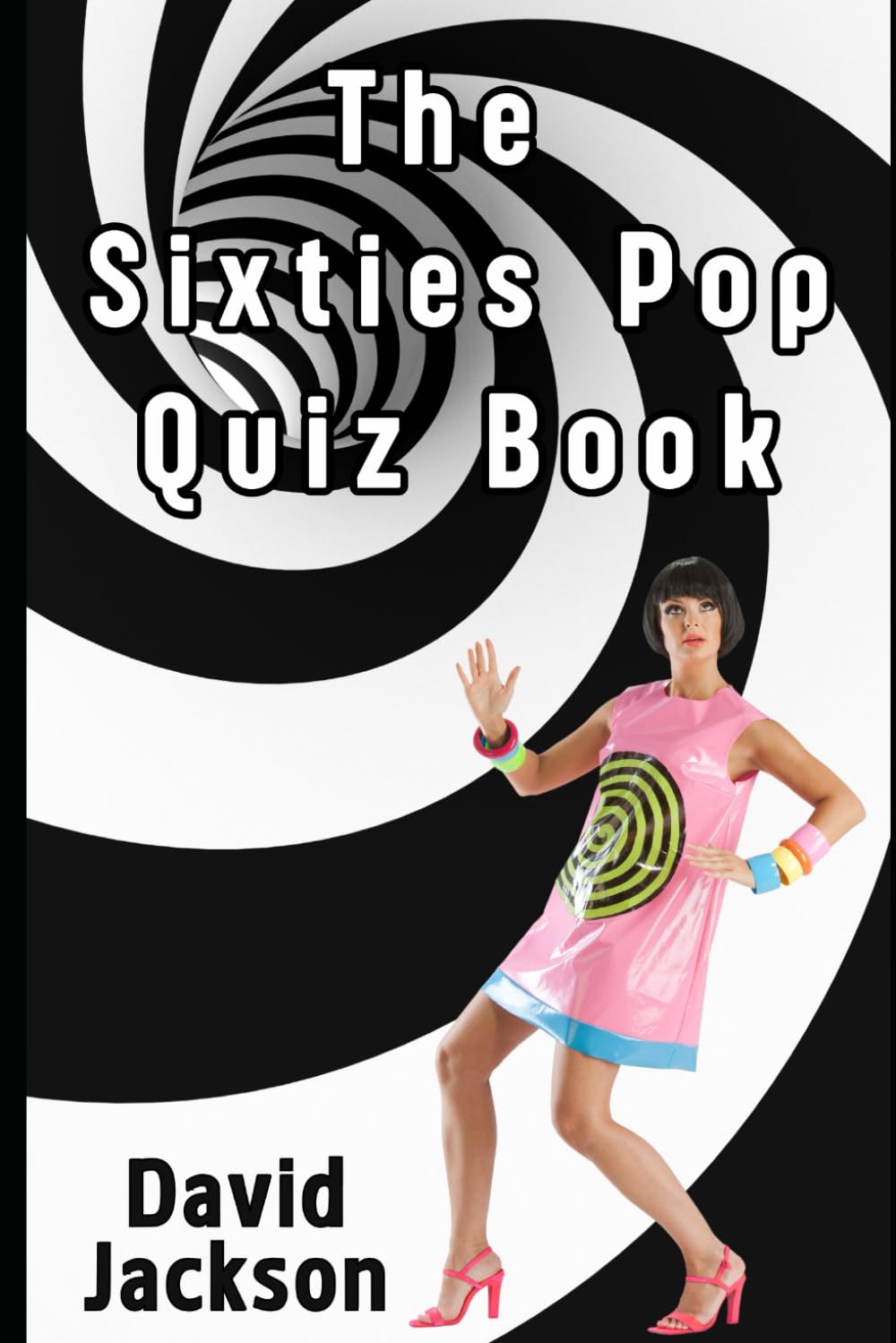 The Sixties Pop Quiz Book