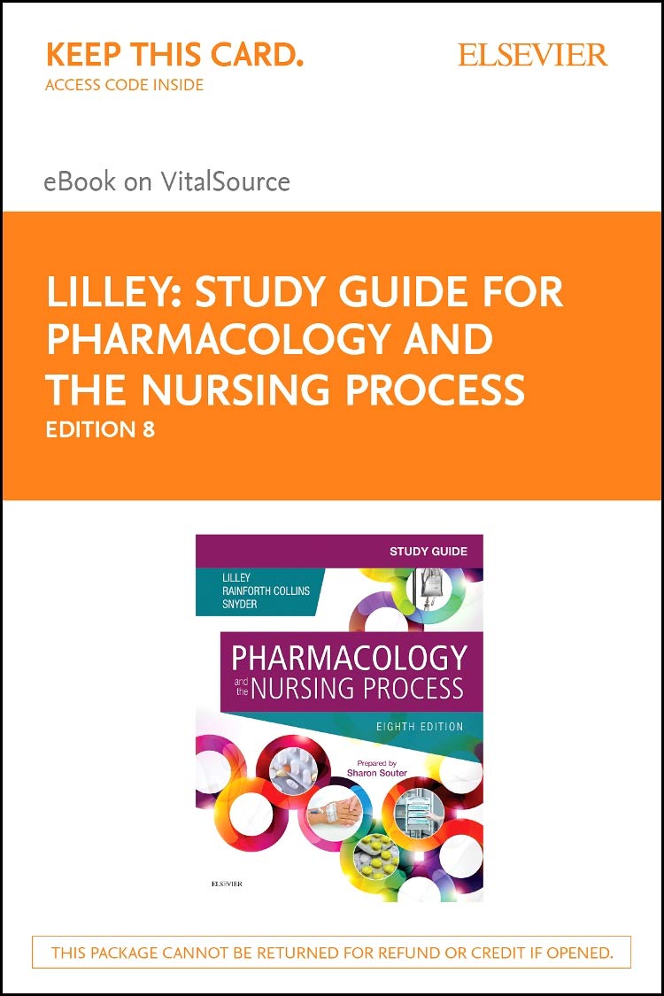 Study Guide for Pharmacology and the Nursing Process - Elsevier eBook ...