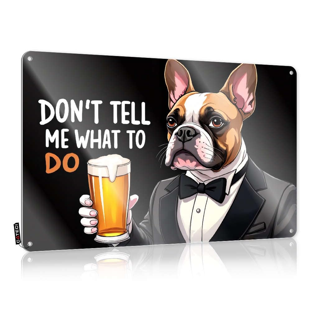 Funny Vintage Signs Tinsign Kitchen Quality Gift For Chef Defiant Dog In Tuxedo: 'don't Tell Me What To Do'. - Easy To Hang Art(20X30CM)