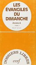 Download Les Évangiles du dimanche, année A tome II PDF