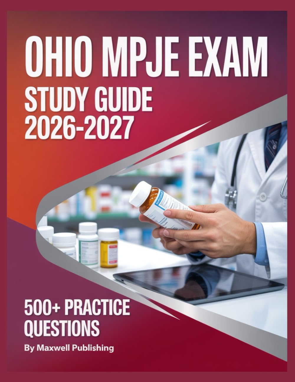 Ohio MPJE Study Guide 2026-2027: Comprehensive Exam Review with practice questions and test taking strategies
