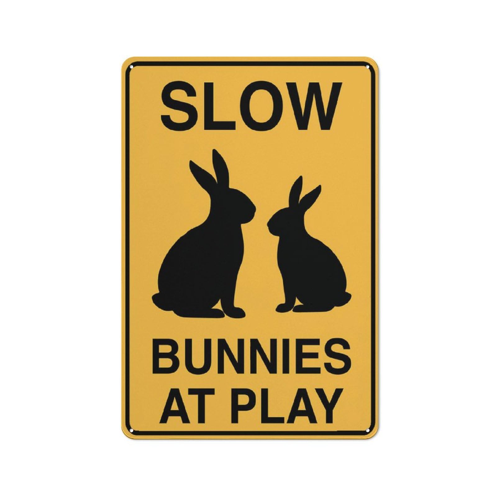 Slow Bunnies At Play Sign 8X12 Inch Rust Free Aluminum Easy To Read & Sturdy Keep Out Outdoor Metal Signs For Home Farm Yard