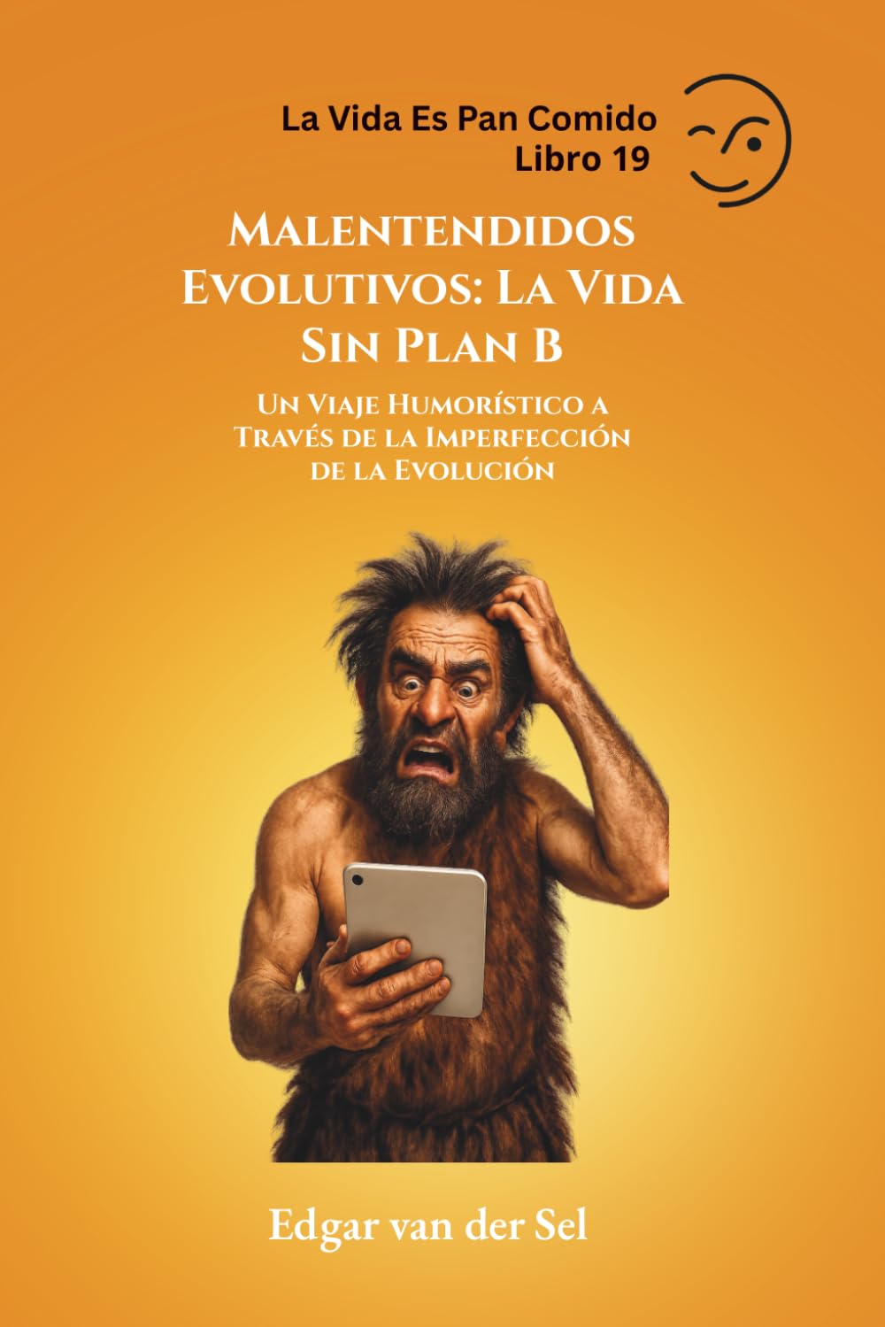 Malentendidos Evolutivos: La Vida Sin Plan B: Un Viaje Humorístico a Través de la Imperfección de la Evolución