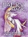 The Book of Faery Magic