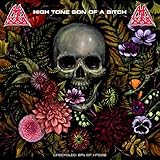 high tones hamburg  High Tone Son Of A Bitch - Lifecycles: EPS Of HTSOB