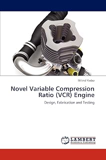 Novel Variable Compression Ratio (VCR) Engine: Design, Fabrication and Testing
